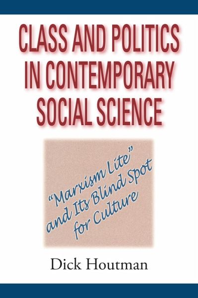 Class and Politics in Contemporary Social Science (eBook, ePUB)