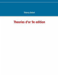 Theories d'or 9e edition