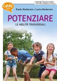 Capire come potenziare le abilità trasversali Capire come potenziare le abilità trasversali
