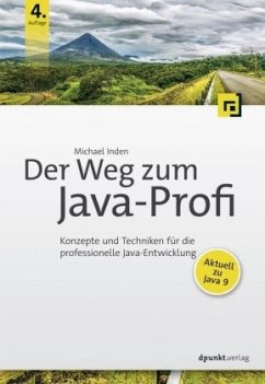 Der Weg zum Java-Profi - Inden, Michael