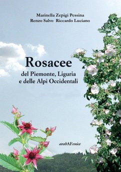 Rosacee del Piemonte. Liguria e delle Alpi Occidentali Cover Rosacee del Piemonte. Liguria e delle Alpi Occidentali