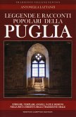 Leggende e racconti popolari della Puglia Leggende e racconti popolari della Puglia