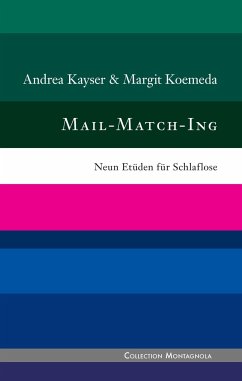 Mail-Match-Ing - Koemeda, Margit;Kayser, Andrea