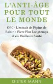 L'anti-âge Pour Tout Le Monde (eBook, ePUB)