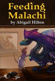 Feeding Malachi (Eve and Malachi, #1) (eBook, ePUB)
