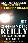 Ein Raumkapitän der Qriid / Chronik der Sternenkrieger - Commander Reilly Bd.17 (eBook, ePUB)