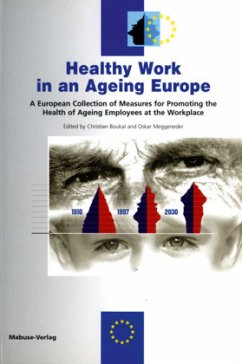 Healthy Work in an Ageing Europe, w. CD-ROM (Mängelexemplar)