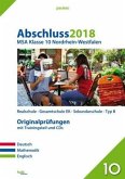 Abschluss 2018 - MSA Klasse 10 Nordrhein-Westfalen Abschluss 2018 - MSA Klasse 10 Nordrhein-Westfalen