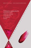 Violencia segmentaria (eBook, ePUB)