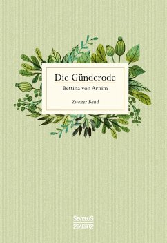 Die Günderode - Arnim, Bettina von