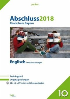 Abschluss 2018 - Realschule Bayern Englisch, m. 2 Audio-CDs Abschluss 2018 - Realschule Bayern Englisch, m. 2 Audio-CDs