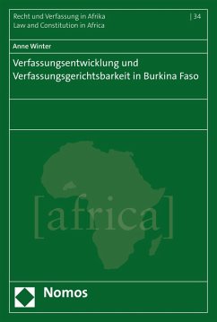 Verfassungsentwicklung und Verfassungsgerichtsbarkeit in Burkina Faso (eBook, PDF) - Winter, Anne