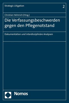 Die Verfassungsbeschwerden gegen den Pflegenotstand (eBook, PDF) Cover Die Verfassungsbeschwerden gegen den Pflegenotstand (eBook, PDF)