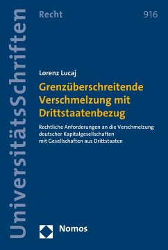 Grenzüberschreitende Verschmelzung mit Drittstaatenbezug (eBook, PDF) - Lucaj, Lorenz