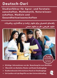 Interkultura Studienführer Agrar- und Forstwissenschaften, Mathematik, Naturwissenschaften, Medizin und Gesundheitswisse - Nazrabi, Noor