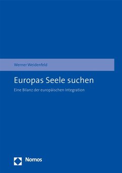 Europas Seele suchen (eBook, PDF) - Weidenfeld, Werner