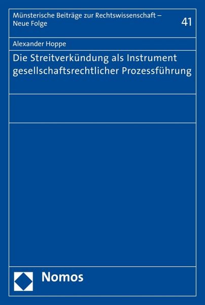 Die Streitverkündung als Instrument gesellschaftsrechtlicher Prozessführung (eBook, PDF)