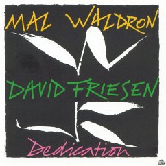 Dedication - Waldron,Mal/Friesen,David