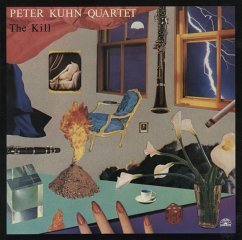 The Kill - Kuhn,Peter Quartet