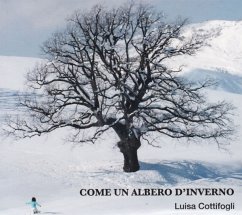 Come Un Albero D'Inverno - Cottifogli,Luisa