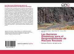 Las Barreras Dinámicas para el Desprendimiento de Macizos Rocosos - Moreno Robles, Javier;Peña Fritz, Alvaro;Pinto Arancet, Hernan