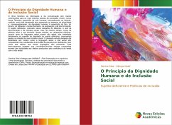 O Princípio da Dignidade Humana e de Inclusão Social - Silva, Patrícia;Maluf, Olimpia