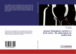Jamun (Syzygium cumini L.) fruit wine - An alternative to tackle loss