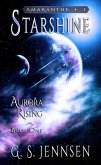 Starshine (Aurora Rising Book One) (eBook, ePUB)