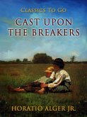 Cast Upon The Breakers (eBook, ePUB)