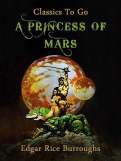 A Princess of Mars (eBook, ePUB) - Burroughs, Edgar Rice