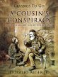 A Cousin's Conspiracy A Boy's Struggle... - Bild 1