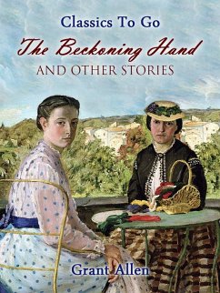 Cover The Beckoning Hand, and other stories (eBook, ePUB)