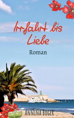 Irrfahrt bis Liebe (eBook, ePUB) - Boger, Annina