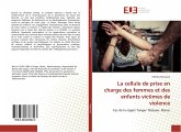 La cellule de prise en charge des femmes et des enfants victimes de violence