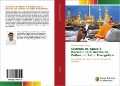 Sistema de Apoio à Decisão para Gestão de Falhas no Setor Energético - Carvalho, Eduardo Gomes