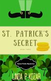 St. Patrick's Secret (Sweet Petite Mysteries, #3) (eBook, ePUB)