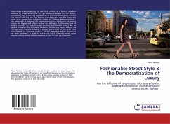 Fashionable Street-Style & the Democratization of Luxury - Alsaleh, Nour