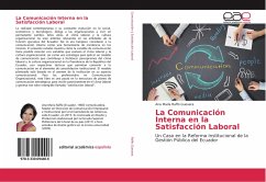 La Comunicación Interna en la Satisfacción Laboral