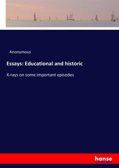 Essays: Educational and historic