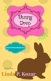 Bunny Drop (Sweet Petite Mysteries, #4) (eBook, ePUB)