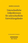 Unterschiedliche Zollpräferenzen für unterschiedliche Entwicklungsländer (eBook, PDF)