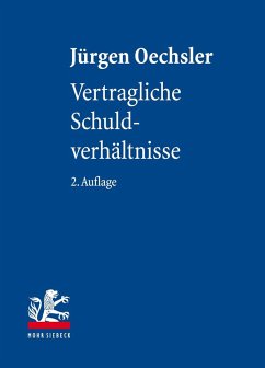 Vertragliche Schuldverhältnisse (eBook, PDF) - Oechsler, Jürgen