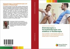 Eletroterapia e termofototerapia em estética e fisioterapia