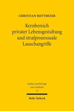 Cover Kernbereich privater Lebensgestaltung und strafprozessuale Lauschangriffe (eBook, PDF)