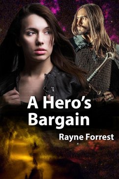 A Hero's Bargain (eBook, ePUB) - Forrest, Rayne