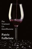 Pas Vraiment Un Gentilhomme (Le Sexe et Le Serviteur, #2) (eBook, ePUB)