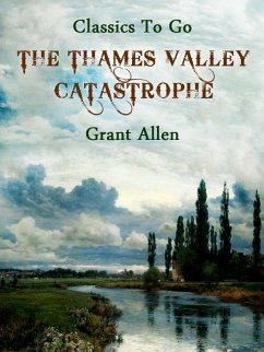 Cover The Thames Valley Catastrophe (eBook, ePUB)