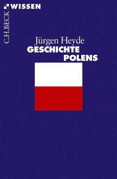 Geschichte Polens (eBook, ePUB) - Heyde, Jürgen