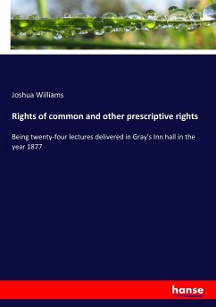Rights of common and other prescriptive rights - Williams, Joshua