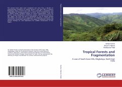 Tropical Forests and Fragmentation - Kumar, Ashish;Marcot, Bruce G.;Patel, Rohitkumar